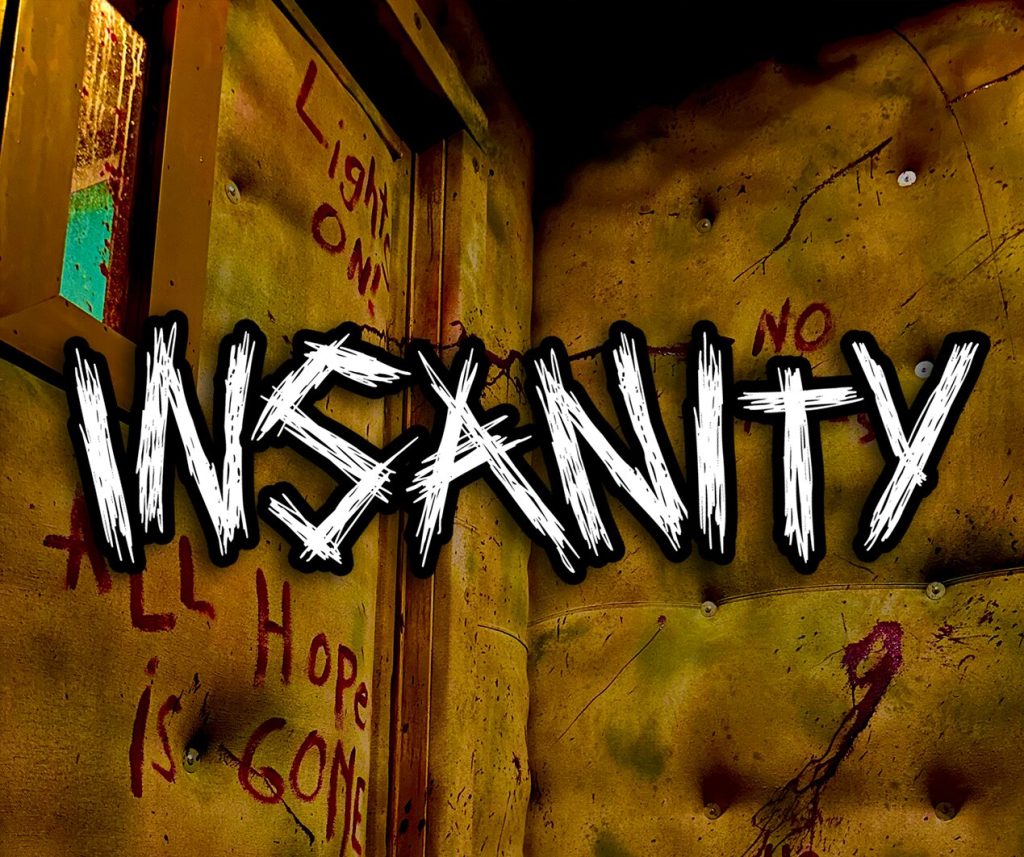 Insanity